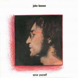 John Lennon : Serve Yourself